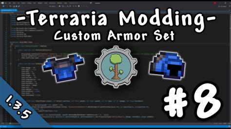 Terraria Modding Tutorial || #8 - Custom Armor Set - YouTube