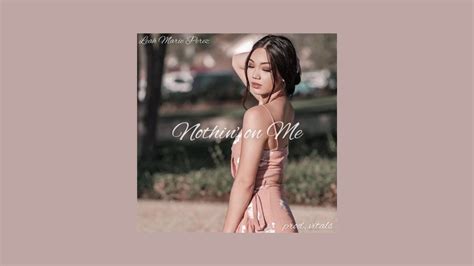 Nothin' on Me - Leah Marie Perez (Prod. VITALS) (original) - YouTube Music