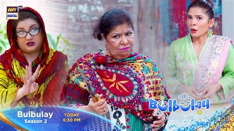 Bulbulay season 2 Episode 153 | Tonight at 6:30 pm only on #ARYDigital ...