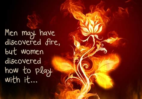 Quotes Dont Play With Fire. QuotesGram