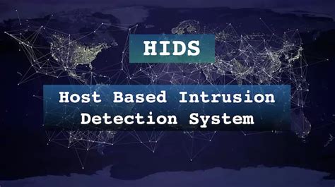 Host Based Intrusion Detection System HIDS