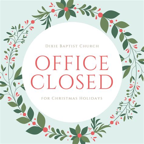 Office Closed for Christmas and New Year — Dixie Baptist Church