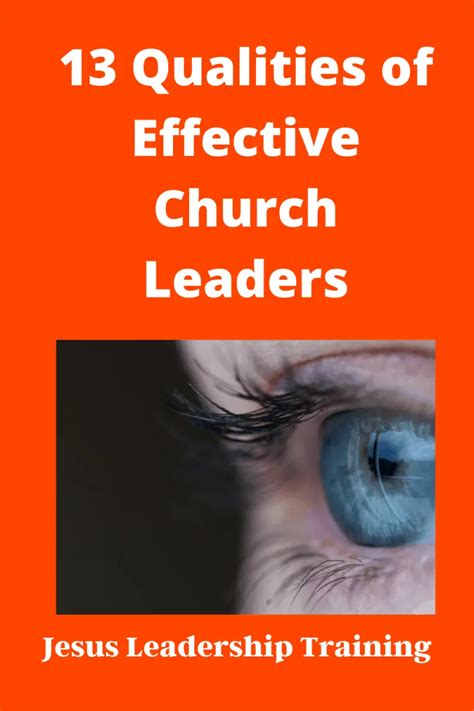 13 Qualities of Effective Church Leaders