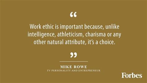 “Work ethic is important because, unlike intelligence, athleticism ...