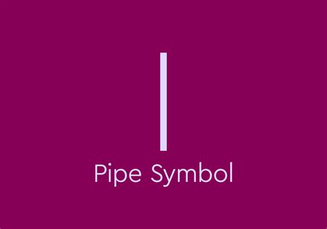 What Is The Pipe Symbol ( | ) And How Do You Use It? | Thesaurus.com