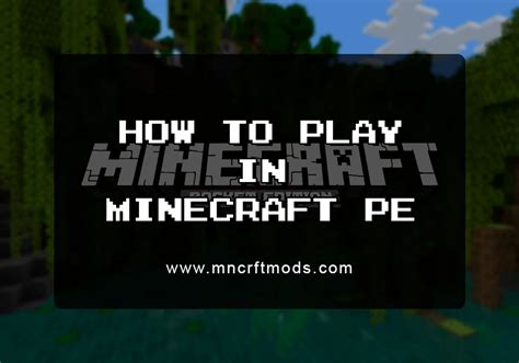 How to Play Minecraft PE Game: Beginners Guide