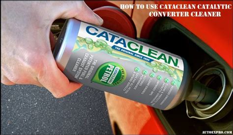 How to Use Cataclean Catalytic Converter Cleaner - Expert Cataclean Reviews