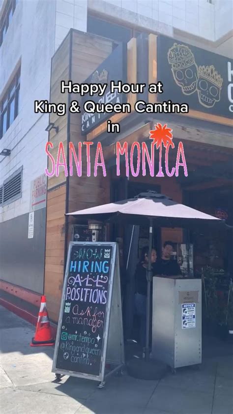 King & Queen Cantina Santa Monica mexican restaurant. Best happy hour ...