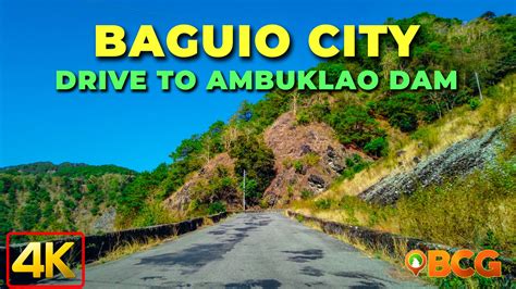 Drive to Ambuklao Dam | 4K Drive to Ambuklao Dam | BCG