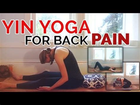 Soothing Yin Yoga for Back Pain (30-Min) Optional Playlist – Brett ...