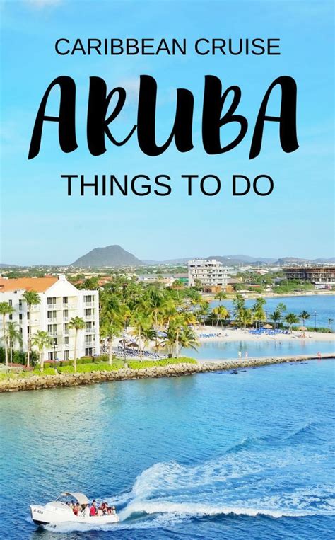 For things to do in Aruba during your Caribbean cruise without shore ...