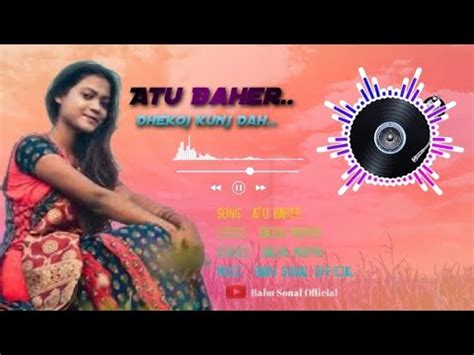 Atu Baher Dhekoj Kunj Dah.. || New Santhali Trending || 2023 || Artist Sagun Murmu & Singer ...