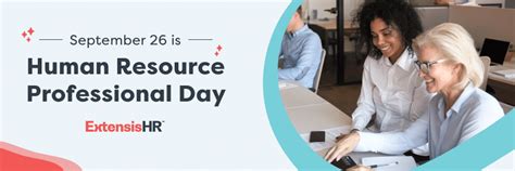 September 26 is Human Resource Professional Day! - ExtensisHR