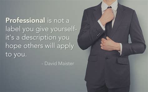 11 Professionalism Quotes | Professionalism in the workplace, Workplace ...