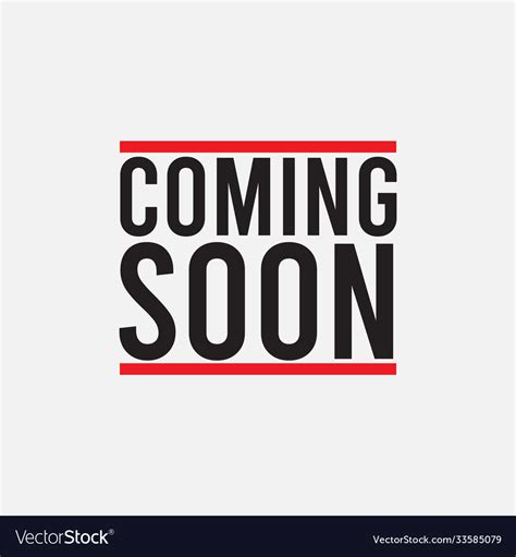 Coming soon logo template design Royalty Free Vector Image