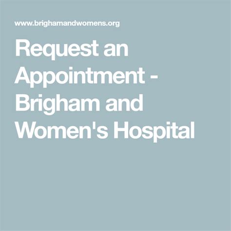 Request an Appointment - Brigham and Women's Hospital | Appointments, Request, Hospital