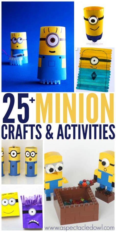 25+ Minion Crafts & Activities - A Spectacled Owl