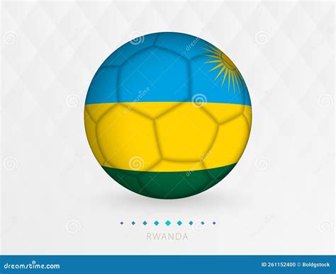 Football Ball with Rwanda Flag Pattern, Soccer Ball with Flag of Rwanda National Team Stock ...