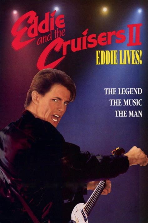 Eddie and the Cruisers II: Eddie Lives! - Alchetron, the free social encyclopedia