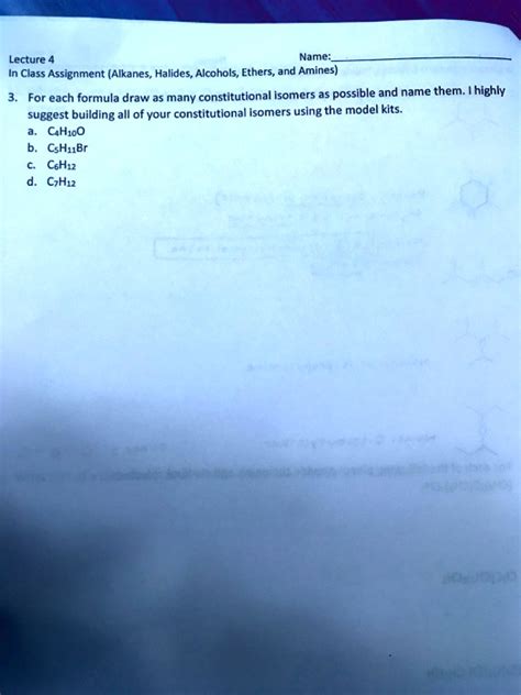 SOLVED: Lecture Name: In Class Assignment (Alkanes, Halides, Alcohols, Ethers, and Amines) many ...