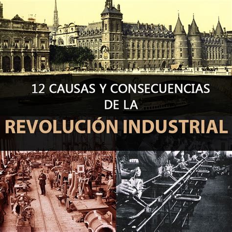 Total 88+ imagen primera y segunda revolucion industrial causas y ...