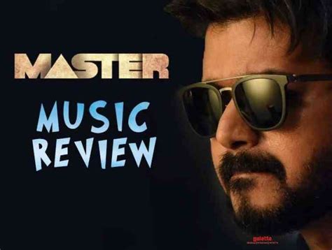 Master songs review vijay anirudh vijay sethupathi lokesh | Galatta
