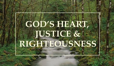 God's Heart, Justice & Righteousness - St. Paul’s Bible Church