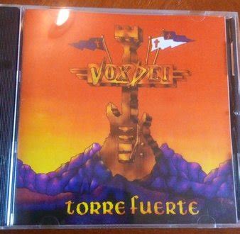 Vox Dei - Torre fuerte - Encyclopaedia Metallum: The Metal Archives