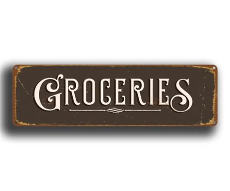 Grocery Sign - Vintage Groceries Sign - Classic Metal Signs