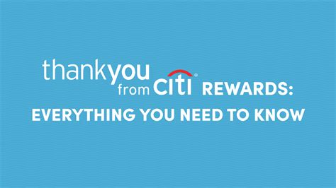 Citi ThankYou Rewards Program: Everything You Need to Know