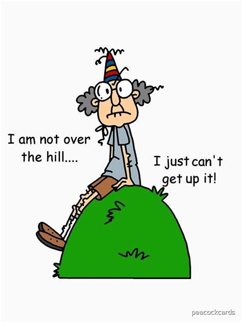 "Funny Old Man Over the Hill" T-shirt by peacockcards | Redbubble