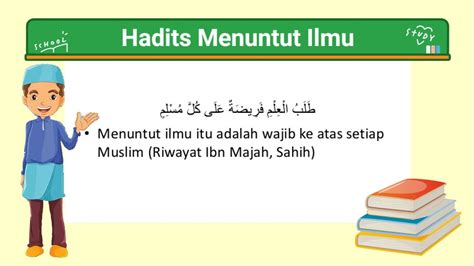 Dalil Mencari Ilmu Itu Wajib : Hadits Menuntut Ilmu Wajib Bagi Muslim ...