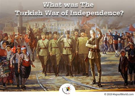 What was The Turkish War of Independence? - Answers