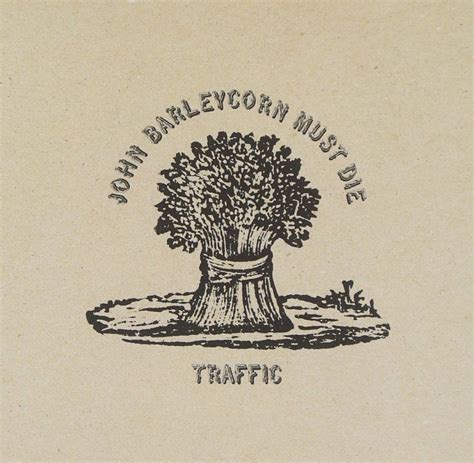 Traffic ‎– John Barleycorn Must Die (1970) - JazzRockSoul.com