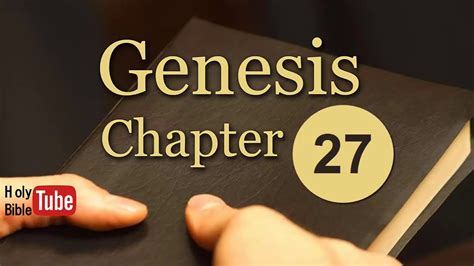 Genesis | Chapter 27 - YouTube