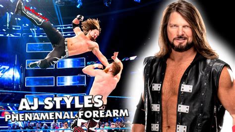 AJ Styles - Phenomenal Forearm Compilation - YouTube