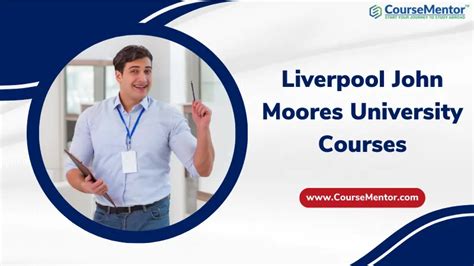 Liverpool John Moores University Courses & Ranking In 2023