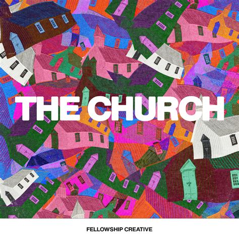 Fellowship Creative – The Church Lyrics | Genius Lyrics