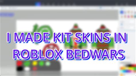 I Made Kit Skins For Roblox Bedwars - YouTube