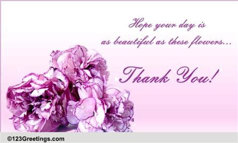 A Beautiful Thank You Note. Free Flowers eCards, Greeting Cards | 123 Greetings