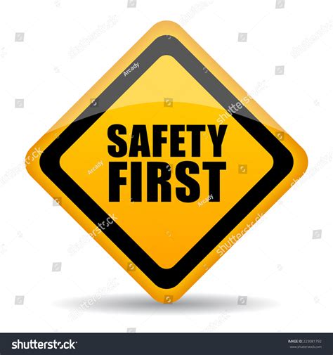 Safety First Sign Stock Vector (Royalty Free) 223081792 | Shutterstock