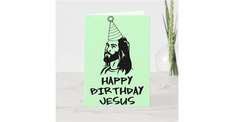 Happy Birthday Jesus Card | Zazzle