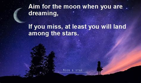 Aim for the moon | Aim, Moon, Inspirational quotes