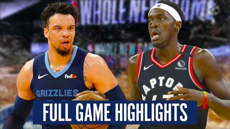 MEMPHIS GRIZZLIES vs TORONTO RAPTORS - FULL GAME HIGHLIGHTS | 2019-20 ...