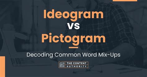 Ideogram vs Pictogram: Decoding Common Word Mix-Ups