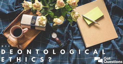 What is deontological ethics / deontology? | GotQuestions.org