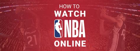 How to Watch NBA games online in 2021 | CyberNews