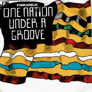 Funkadelic - One Nation Under A Groove (1978, Vinyl) | Discogs