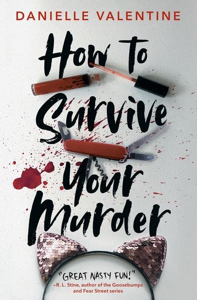 How to Survive Your Murder by Danielle Valentine - Penguin Books Australia