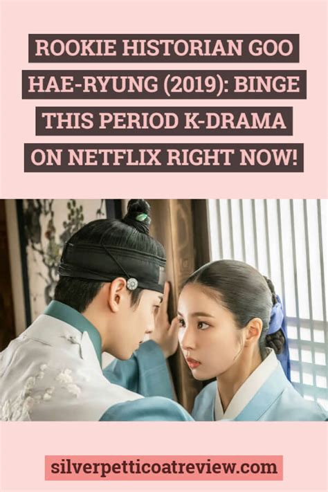 Rookie Historian Goo Hae-ryung (2019): Binge This Period K-Drama on ...